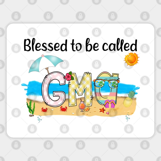 Blessed To Be Called Gma Summer Beach Happy Mother's Magnet by KIMIKA